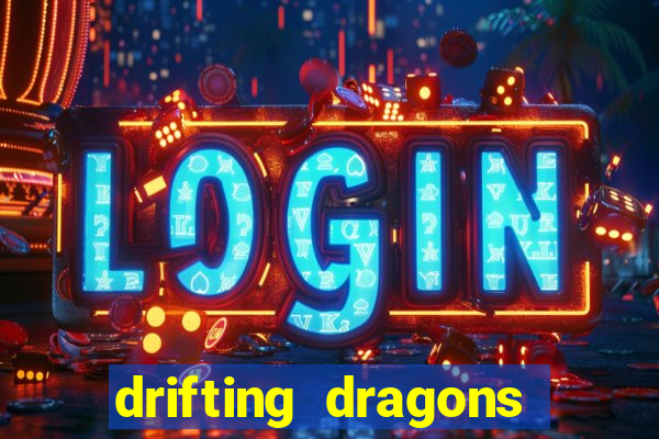 drifting dragons season 2